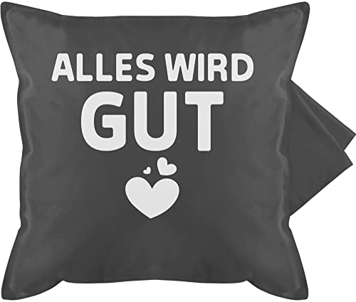 Kissenbezug - Statement Kissen mit Sprüchen - Alles wird gut - weiß - 50 x 50 cm - Grau - lustige sprüche gute besserung spruch kissenhülle für couch spruechen bezug bedruckte+kissen+mit+spruch von Shirtracer