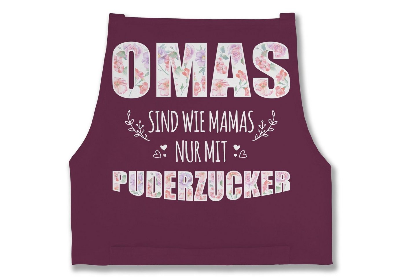 Shirtracer Kochschürze Omas sind wie Mamas nur mit Puderzucker - Geschenk Omi, (1-tlg), Oma Großmutter Omi von Shirtracer