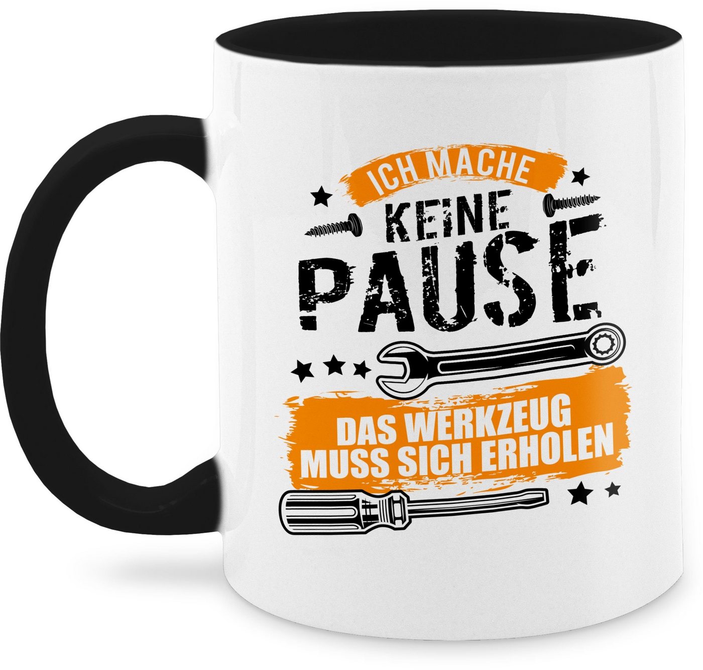 Shirtracer Tasse Ich mache keine Pause das Werkzeug muss sich erholen - Geschenk Handwe, Keramik, Statement Sprüche von Shirtracer