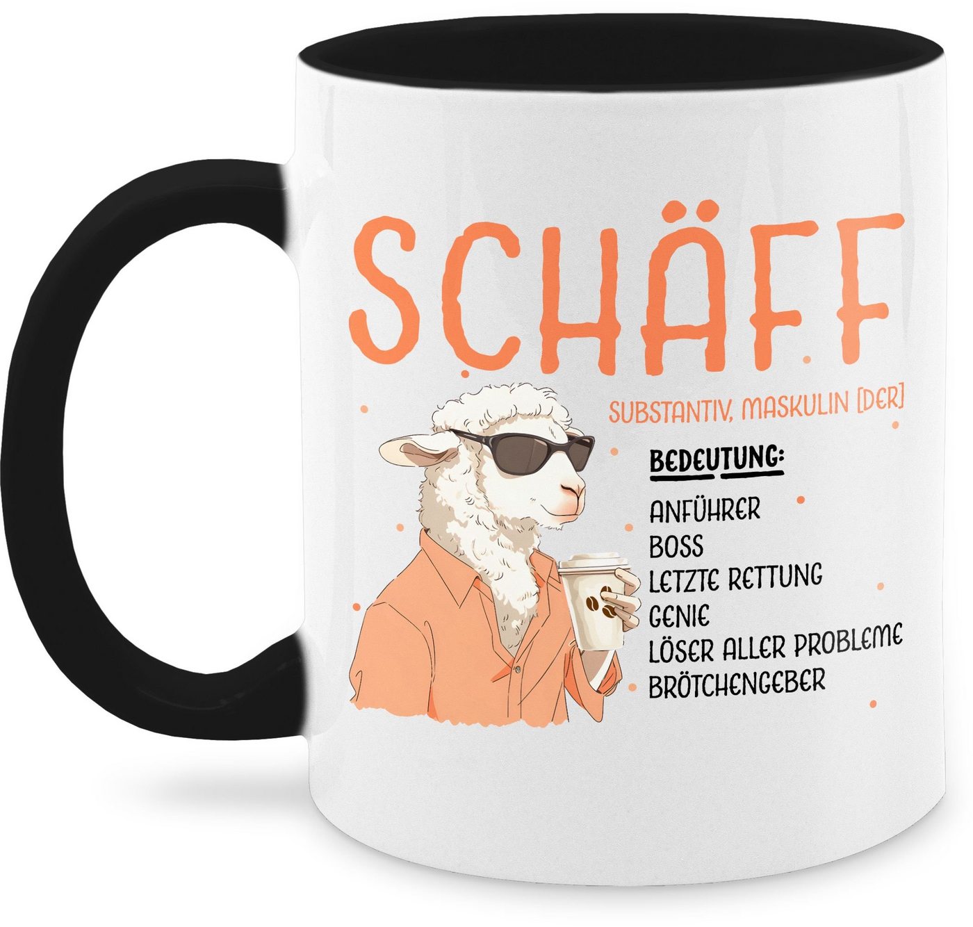 Shirtracer Tasse Schäff - Geschenk Chef Leiter Vorgesetzter Anführer Lustig Witzig Weih, Keramik, Kaffeetasse Job Geschenk von Shirtracer