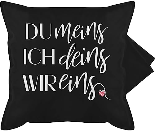 Shirtracer Kissenbezug - Valentinstag Partner Kissen Ideen - Du meins Ich deins Wir eins - 50 x 50 cm - Schwarz - Valentin Geschenk valetinstagsgeschenke valentinstagsgeschenke Valentinstagsgeschenk von Shirtracer