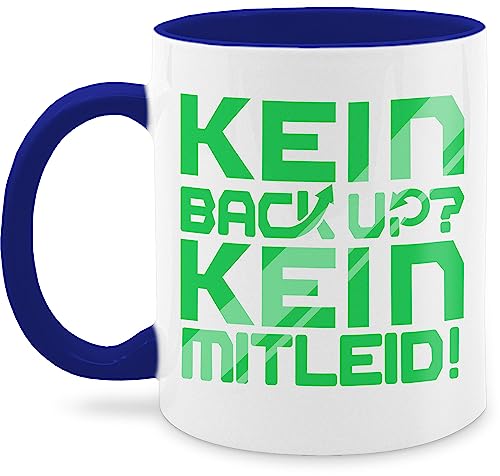 Tasse Tassen 325ml - Statement - Kein Backup Kein Mitleid Geschenk Informatiker Entwickler ITler - 325 ml - Dunkelblau - teetasse nerd geschenke sprüche kaffeetasse mit nur noch eine pflanze für Tasse Tassen 325ml - Statement - Kein Backup Kein Mitleid Geschenk Informatiker Entwickler ITler - 325 ml - Dunkelblau - teetasse nerd geschenke sprüche kaffeetasse mit nur noch eine pflanze für von Shirtracer