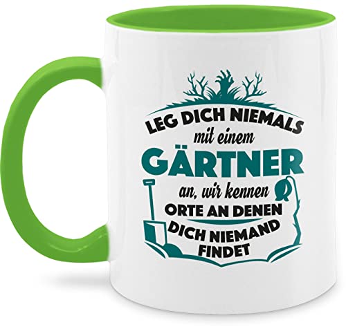 Tasse Tassen 325ml - Statement Sprüche - Leg dich niemals Gärtner an - 325 ml - Hellgrün - gärtnergeschenke spruchtasse sarkasmus garten kakaobecher geschenke für spruchtassen spruch von Shirtracer