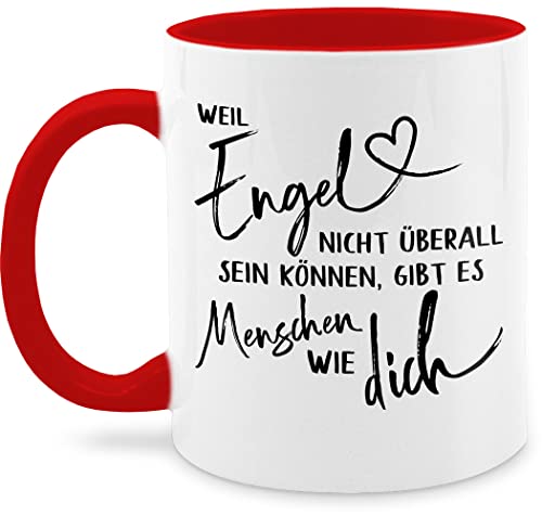 Tasse Tassen 325ml - Statement Sprüche - Weil Engel nicht überall sein können gibt es Menschen wie dich - 325 ml - Rot - lustige mit spruch kaffee spruchtasse spruechen nur noch eine pflanze von Shirtracer