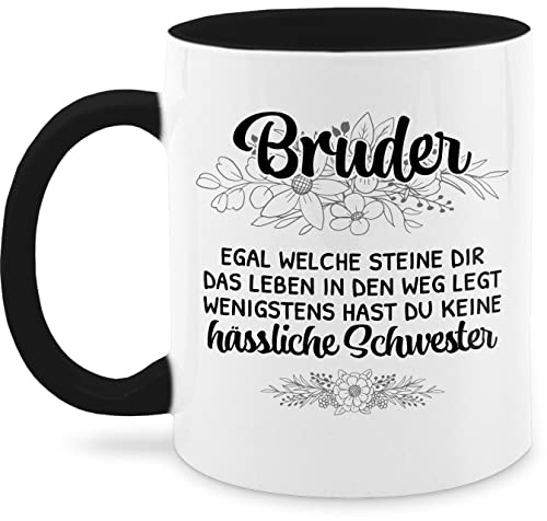 Tasse Tassen 325ml - Geschenk Schwester für Bruder - Wenigstens hast du keine hässliche Schwester - Witzige Geschenkidee Bruder - 325 ml - Schwarz - weihnachten geschenke geschenkideen bester fuer von Shirtracer