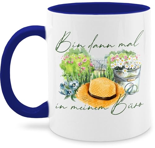 Tasse Tassen 325ml - Deko Hobby - Bin dann mal in meinem Büro Garten I Geschenk Gärtner Gärtnerin - 325 ml - Dunkelblau - im nur noch eine pflanze kaffeetasse von Shirtracer
