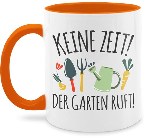 Tasse Tassen 325ml - Deko Hobby Geschenk - Keine Zeit! Der Garten ruft - 325 ml - Orange - geschenke gartenfreunde garden kakaobecher garten-geschenke gärtner kaffeetasse von Shirtracer