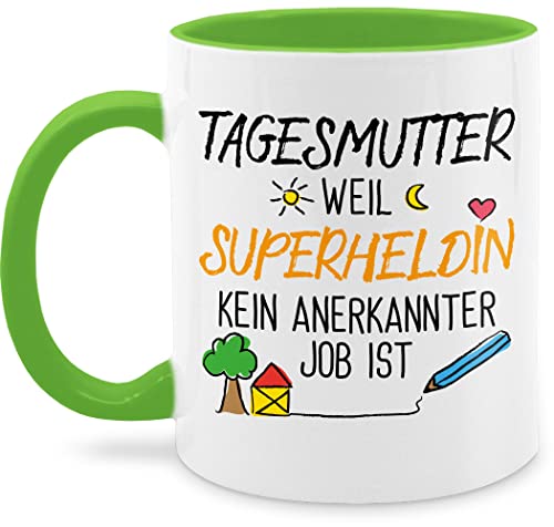 Tasse Tassen 325ml - Einschulung Geschenk Schulanfang - Tagesmutter weil Superheldin kein anerkannter Job ist - 325 ml - Hellgrün - schokotasse schulkind einschulung, abschied kaffeetasse 1. klasse von Shirtracer