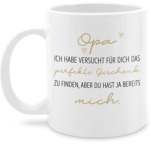 Tasse Tassen 325ml - Großvater - Opa ich habe versucht das du-hast-ja-mich - Geschenk zu finden schwarz - 325 ml - Weiß - für 2023 opas hab kaffeetasse geschenke teetasse nur noch eine pflanze von Shirtracer