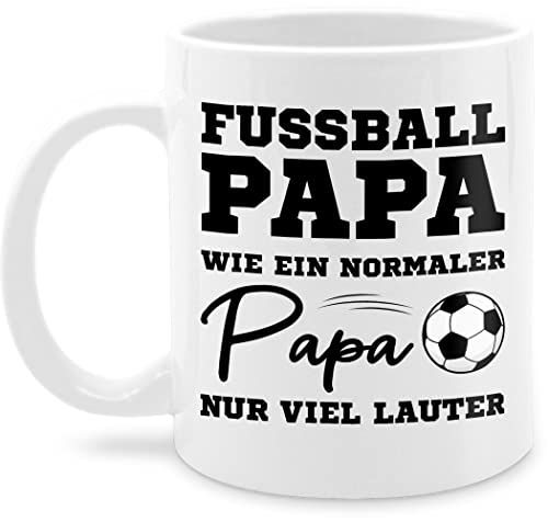 Tasse Tassen 325ml - Geschenk zum Vatertag - Fußball Papa wie ein normaler Papa nur viel lauter - 325 ml - Weiß - spielender vatertagstasse vatertagsgeschenk noch eine pflanze vatertagtasse von Shirtracer