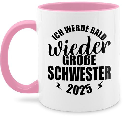 Tasse Tassen 325ml - Ich werde bald wieder große Schwester 2025 | Big sister | Geschwister - 325 ml - Rosa - beste schwestern grosse sis geschenk für geschenke best 2023 fuer verkünden 2024 von Shirtracer
