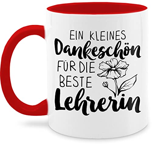 Tasse Tassen 325ml - Ein kleines Dankeschön für die beste Lehrerin - 325 ml - Rot - lehrerinnen klassenlehrerin nur noch eine pflanze geschenk geschenke fuer schokotasse geburtstagsgeschenk von Shirtracer