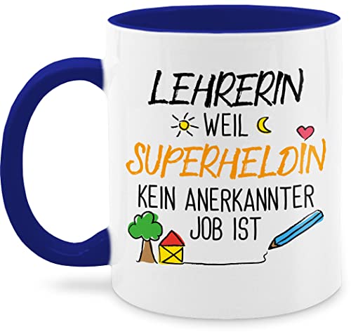 Tasse Tassen 325ml - Lehrerin weil Superheldin kein anerkannter Job ist - 325 ml - Dunkelblau - für lehrerinnen nur noch eine pflanze geschenk q9061 geschenke wärmende fuer superhelden von Shirtracer