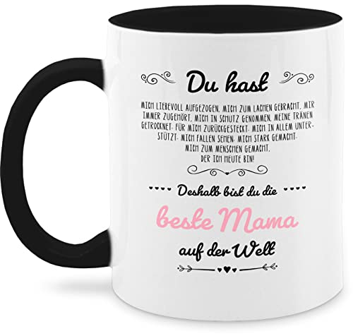 Tasse Tassen 325ml - Deshalb bist du die beste Mama der Welt - Beste Mutti - Geschenkidee Mama Weihnachten Muttertag - 325 ml - Schwarz - muttertagsgeschenk für mütter mamas mommy mami geschenk von Shirtracer