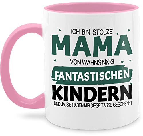 Tasse Tassen 325ml - Ich bin Stolze Mama von Wahnsinnig fantastischen Kindern - Muttertag Kinder Geschenkideen - 325 ml - Rosa - muttertagsgeschenke mutter geschenk muttertagsgeschenk danke mommy von Shirtracer