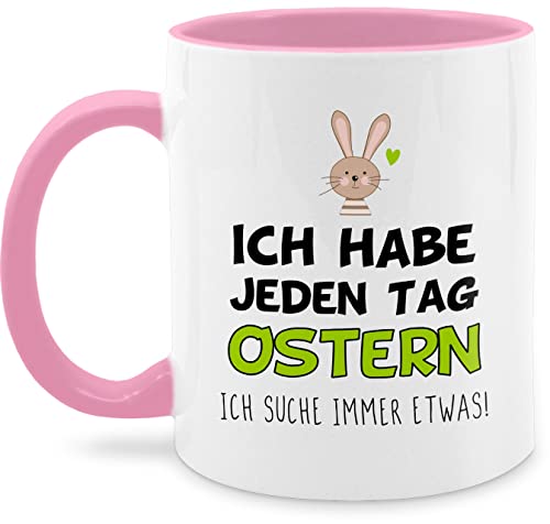 Tasse Tassen 325ml - Ostergeschenke - Ich habe jeden Tag Ostern - Geschenk - 325 ml - Rosa - oster kleinigkeit osterüberraschung ostermotiv hasen ostermotive ostergeschenk osterüberraschungen hase von Shirtracer