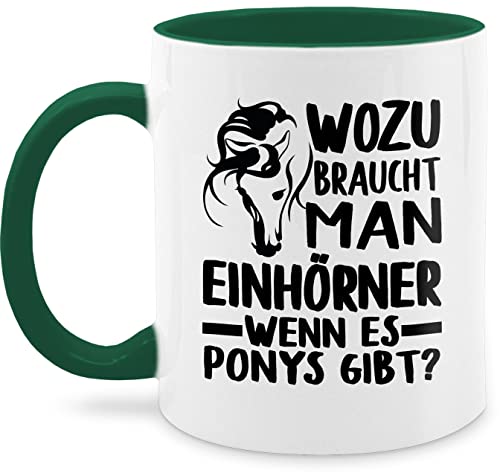 Tasse Tassen 325ml - Pferde - Wozu braucht man Einhörner, wenn es Ponys gibt? - 325 ml - Petrolgrün - reiter und pferd pferde-print horses pferden reit sprüche horse pferdesprüche (pferd) von Shirtracer