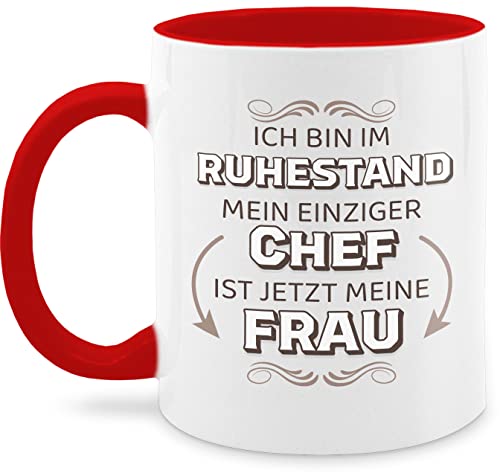 Tasse Tassen 325ml - Rente Geschenk Rentner - Ich bin im Ruhestand mein einziger Chef ist jetzt meine Frau - 325 ml - Rot - renter nur noch eine pflanze rente+tasse pensionär häferl von Shirtracer