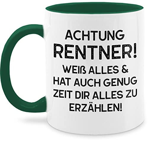 Tasse Tassen 325ml - Rente Geschenk Rentner - Achtung Rentner! Weiß alles & hat auch genug Zeit dir alles zu erzählen schwarz - 325 ml - Petrolgrün - rente+tasse rentn ruhestand rentne von Shirtracer