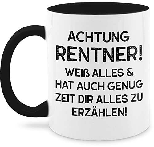 Tasse Tassen 325ml - Rente Geschenk Rentner - Achtung Rentner! Weiß alles & hat auch genug Zeit dir alles zu erzählen schwarz - 325 ml - Schwarz - für kollegen zum abschied pensionisten von Shirtracer