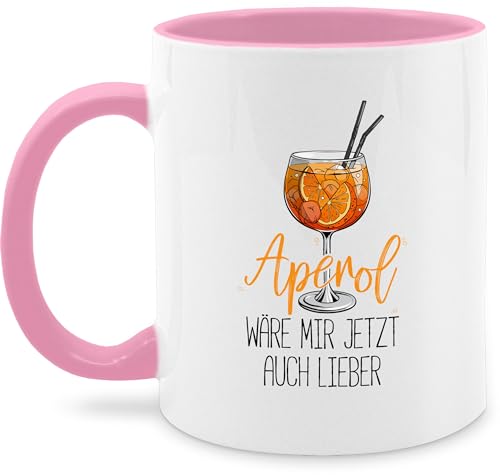 Tasse Tassen 325ml - Statement - Aperol wäre mir jetzt auch lieber - Lustige Geschenke Aperol - 325 ml - Rosa - kaffetassen sprüche kaffeetasse spritz nur noch eine pflanze logo kaffeetassen ware von Shirtracer