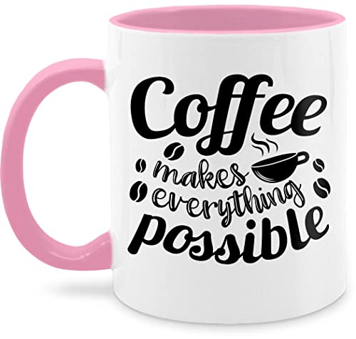 Tasse Tassen 325ml - Statement - Coffee makes everything possible - 325 ml - Rosa - kaffetassen sprüche statements kaffeetasse kaffeetassen von Shirtracer