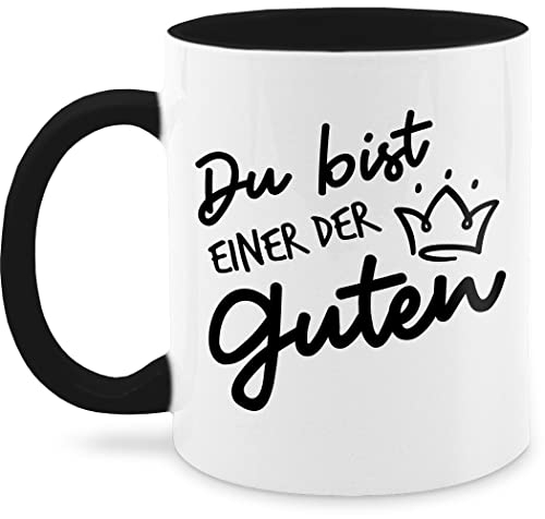 Tasse Tassen 325ml - Statement Sprüche - Du bist einer der Guten - Freundschaft Wertschätzung - 325 ml - Schwarz - kaffeetasse für freund spruchtasse mit spruch guter mensch nur noch eine pflanze von Shirtracer