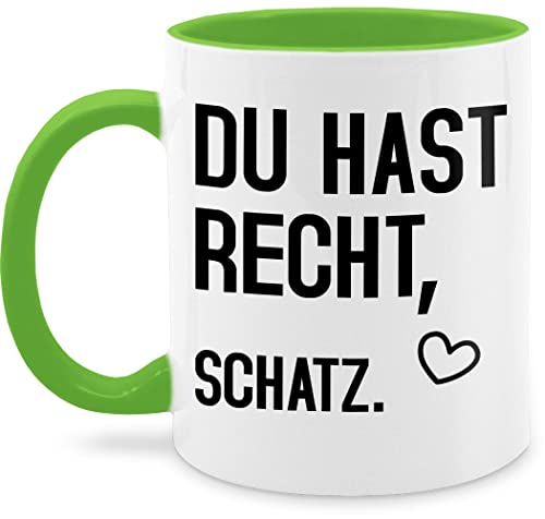 Tasse Tassen 325ml - Statement Sprüche - Du hast recht Schatz - 325 ml - Hellgrün - kaffeetasse mit spruch sprüche, kaffee sprüchen sprueche schönem lustige spruchtassen spruechen für mein von Shirtracer