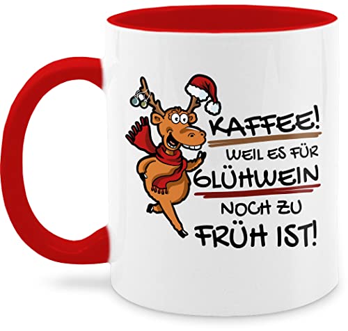 Tasse Tassen 325ml - Statement Sprüche - Kaffee - Weil es für Glühwein noch zu früh ist - 325 ml - Rot - mit spruch sprüche, kaffeetasse lustige schönem sprüchen kollegen spruchtassen von Shirtracer