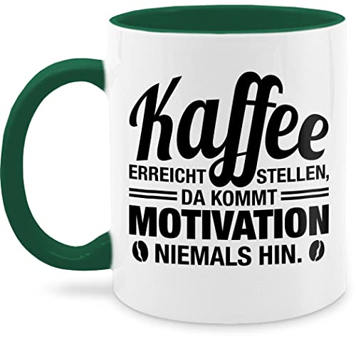 Tasse Tassen 325ml - Statement Sprüche - Kaffee erreicht Stellen, da kommt Motivation niemals hin - schwarz - 325 ml - Petrolgrün - mit spruch stellen lustige sprüche, sprüchen schönem von Shirtracer