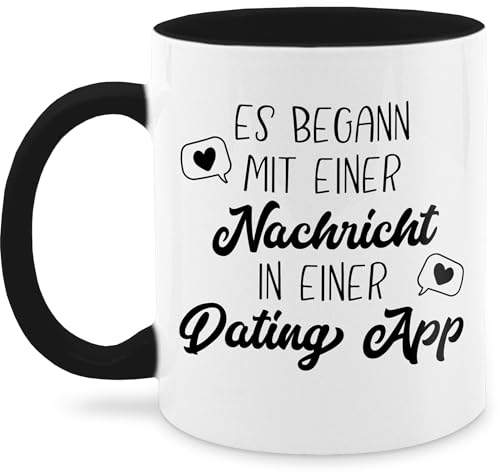 Tasse Tassen 325ml - Valentinstag Partner Freund & Freundin - Es begann mit einer Nachricht Dating App - 325 ml - Schwarz - geschenke lebenspartner valentinstagstassen valentinstagsgeschenke von Shirtracer