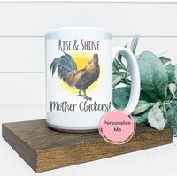 Rise & Shine Mother Cluckers, Kaffeetasse, Personalisiert, Hahn, Huhn, Bauernhof, Morgen von ShopHarlowBoutique