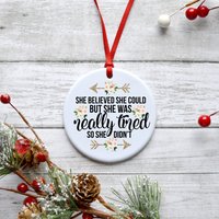 Sie Glaubte, Sie Könne, Aber War Wirklich Müde, Also Tat Es Nicht Ornament, Weihnachtsbaumschmuck, Ornamente Für Erwachsene, Geschenk Mama Sie Glaubte, Sie Könne, Aber War Wirklich Müde, Also Tat Es Nicht Ornament, Weihnachtsbaumschmuck, Ornamente Für Erwachsene, Geschenk Mama von ShopHarlowBoutique