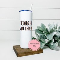 Tough As A Mother Tumbler, Mama Becher, Geschenk Für Sie, Gag Geschenk, Lustig, Personalisiert, Elternschaft, Mama, Leopard von ShopHarlowBoutique