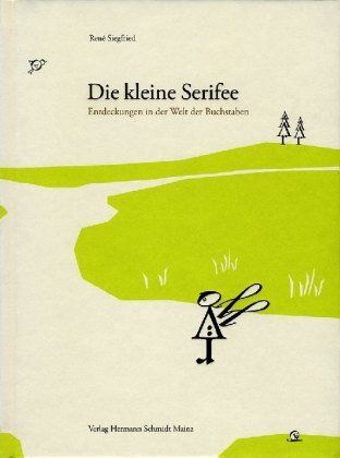 Siegfried Rene Die kleine Serifee von Siegfried Rene