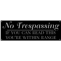 Metal No Trespassing, Wenn Sie Dies Lesen Können, Sind in Reichweite Zeichen von SignPerformance