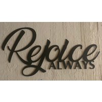 Rejoice Always Metallwand Wörter Rejoice Always Metallwand Wörter von SignPerformance