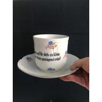 Antike Tasse Mit Spruch Kaffee Becher Kakao Die War Dir Steht's Zu Klein Und Diese Denn Genügend Sein? von SignoraMargherita