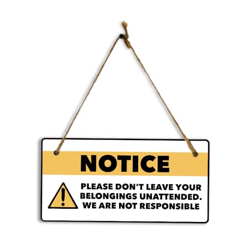 Hinweis: Please Don't Leave Your Belongings Unattended. We Are Not Responsible Wand- oder Türschild zum Aufhängen, 12,7 x 25,4 cm Hinweis: Please Don't Leave Your Belongings Unattended. We Are Not Responsible Wand- oder Türschild zum Aufhängen, 12,7 x 25,4 cm von Signs ByLITA