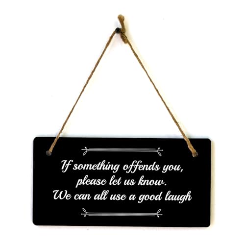 If Something Offends You, Please Let Us Know. We Can All Use A Good Laugh 12,7 x 25,4 cm Wand- oder Türschild, lustige Heimdekoration If Something Offends You, Please Let Us Know. We Can All Use A Good Laugh 12,7 x 25,4 cm Wand- oder Türschild, lustige Heimdekoration von Signs ByLITA