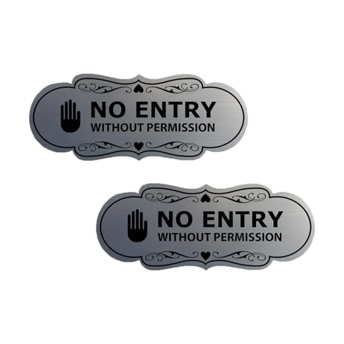 Signs ByLITA Designer Schild "No Entry Without Permission", gebürstetes Silber, klein, 2 Stück von Signs ByLITA