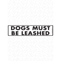 Hundeleine Schild - Achtung Dogs Must Be Leashed Außen Rostfreies Aluminium Oder Vinyl Aufkleber Wetterfest Und Uv Geschützt 30, 5 X 7, 5 cm von SignsWithAnAttitude