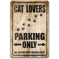 Katzenliebhaber Parkplatz Schild, Lustige Katze Geschenk, Familie Dekor, Katzenkunst, Haustier Scheunenkatze Pfote S-Prk028 von SignsbyLindaNee