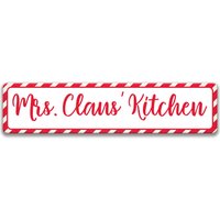 Mrs Claus "Küchenschild, Küche Weihnachtsdekor Backen Straßenschild Weihnachtsplätzchen Schild Pantry Urlaub Dekor Neuheit X-Xms046 von SignsbyLindaNee