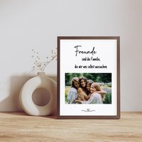 Poster Freundschaft Personalisiert Mit Foto | Freundschaftsbild Freunde Sind Die Familie Wir Uns Selbst Aussuchen Fotoposter A4 A5 A6 von SillisKreativecke