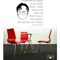 Dwight Schrute Idiot Zitat Aufkleber - Vinyl-Wand Wörter Benutzerdefiniertes Dekor von SingleStoneDecals