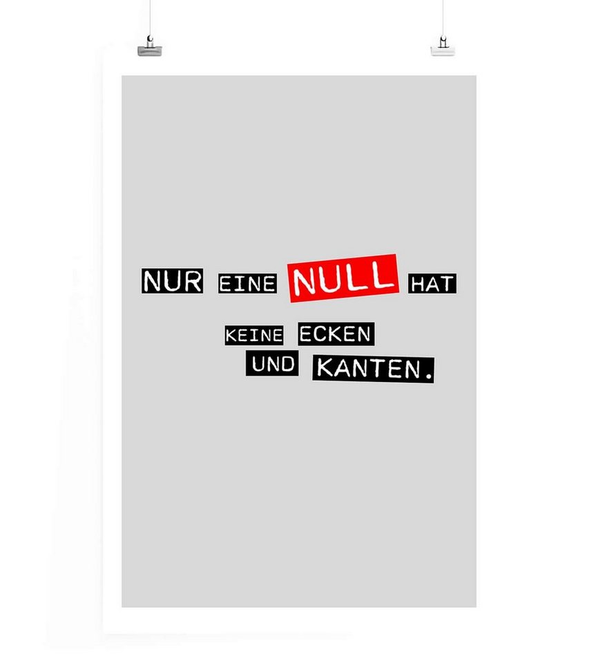 Sinus Art Leinwandbild Poster in 60x90cm - Nur eine Null hat keine Ecken und Kanten. Sinus Art Leinwandbild Poster in 60x90cm - Nur eine Null hat keine Ecken und Kanten. von Sinus Art