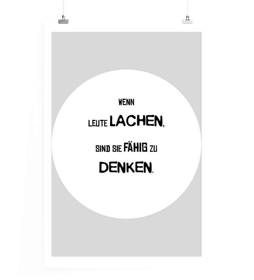 Sinus Art Leinwandbild Poster in 60x90cm - Wenn Leute lachen, sind sie fähig zu denken. Sinus Art Leinwandbild Poster in 60x90cm - Wenn Leute lachen, sind sie fähig zu denken. von Sinus Art