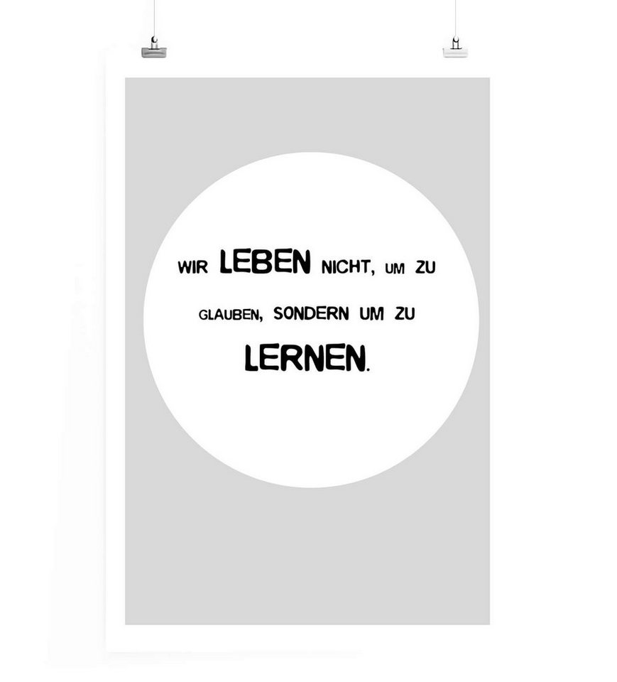 Sinus Art Leinwandbild Poster in 60x90cm - Wir leben nicht, um zu glauben, sondern um zu lernen. Sinus Art Leinwandbild Poster in 60x90cm - Wir leben nicht, um zu glauben, sondern um zu lernen. von Sinus Art