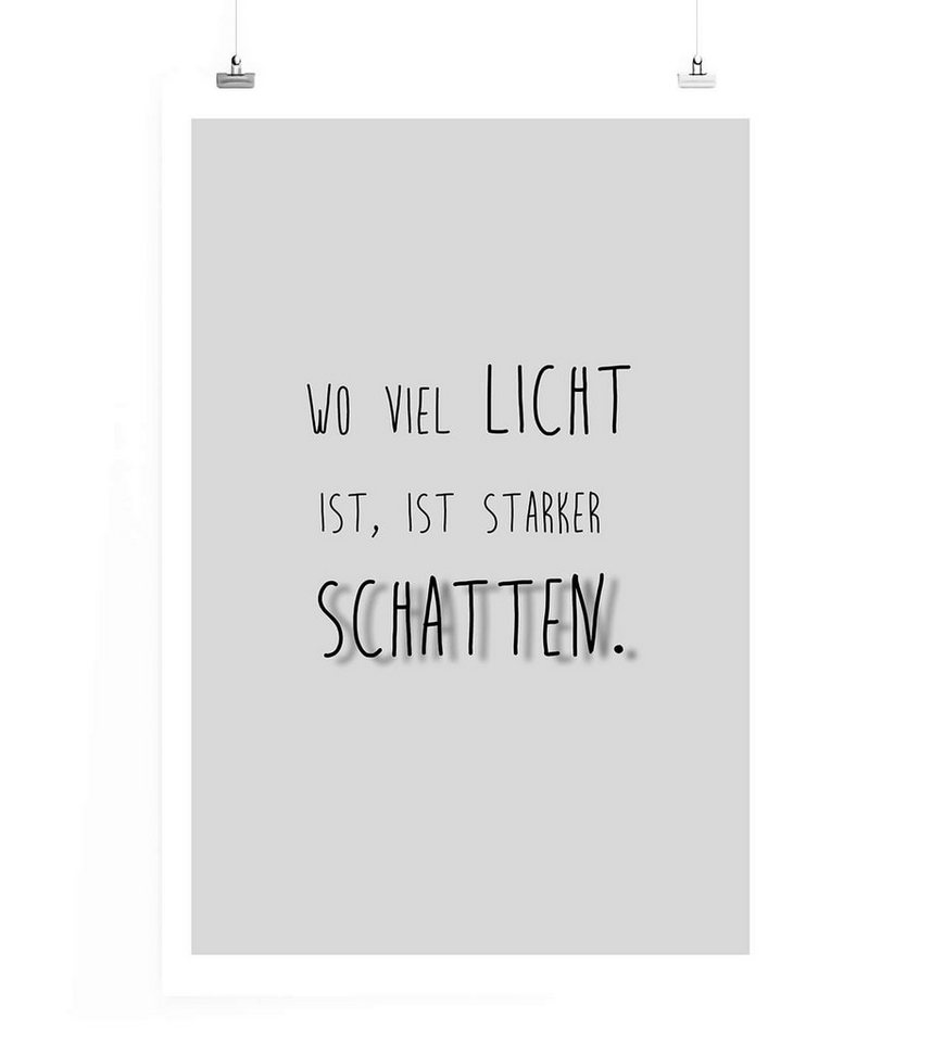 Sinus Art Leinwandbild Poster in 60x90cm - Wo viel Licht ist, ist starker Schatten. Sinus Art Leinwandbild Poster in 60x90cm - Wo viel Licht ist, ist starker Schatten. von Sinus Art